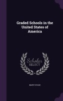 Graded Schools in the United States of America