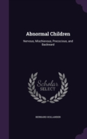 ABNORMAL CHILDREN: NERVOUS, MISCHIEVOUS,