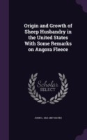 ORIGIN AND GROWTH OF SHEEP HUSBANDRY IN