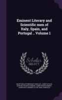 Eminent Literary and Scientific Men of Italy, Spain, and Portugal .. Volume 1