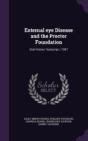 EXTERNAL EYE DISEASE AND THE PROCTOR FOU