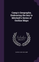 CAMP'S GEOGRAPHY, EMBRACING THE KEY TO M