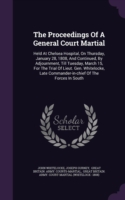 Proceedings of a General Court Martial