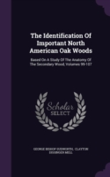 Identification of Important North American Oak Woods