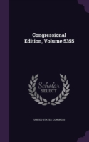 Congressional Edition, Volume 5355