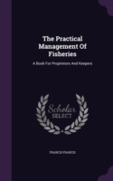 Practical Management of Fisheries