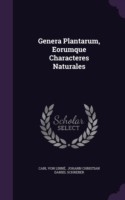 Genera Plantarum, Eorumque Characteres Naturales