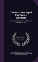 Teachers' New Equal Pay Salary Schedules