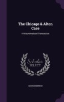 Chicago & Alton Case