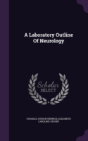 Laboratory Outline of Neurology