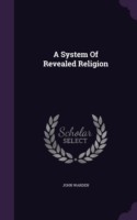 System of Revealed Religion