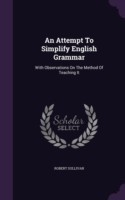 Attempt to Simplify English Grammar