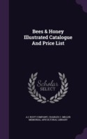 Bees & Honey Illustrated Catalogue and Price List
