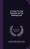 Letter to Lord Grenville on the Sinking Fund