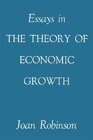 Essays in the Theory of Economic Growth