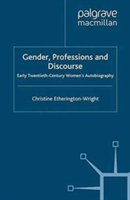 Gender, Professions and Discourse