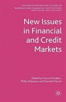 New Issues in Financial and Credit Markets