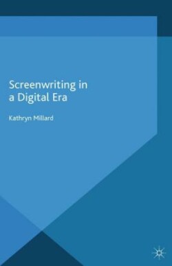 Screenwriting in a Digital Era