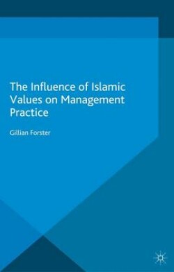 Influence of Islamic Values on Management Practice