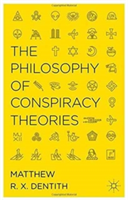 Philosophy of Conspiracy Theories