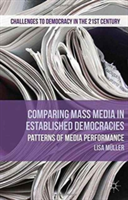 Comparing Mass Media in Established Democracies