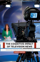 Cognitive Impact of Television News