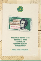 Political History of the Editions of Marx and Engels’s “German ideology Manuscripts”