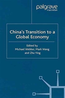 China's Transition to a Global Economy