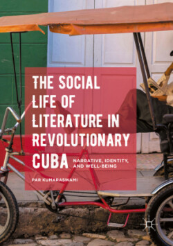 Social Life of Literature in Revolutionary Cuba