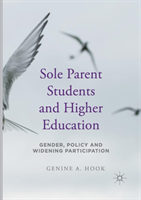 Sole Parent Students and Higher Education