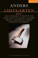Lustgarten Plays: 1