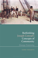 Rethinking Joseph Conrad’s Concepts of Community