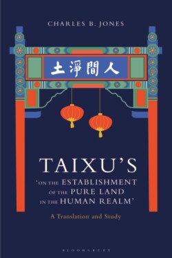 Taixu’s ‘On the Establishment of the Pure Land in the Human Realm’