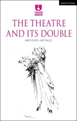 Theatre and its Double