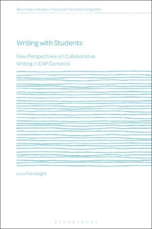 Writing with Students New Perspectives on Collaborative Writing in EAP Contexts