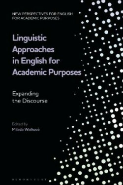 Linguistic Approaches in English for Academic Purposes Expanding the Discourse