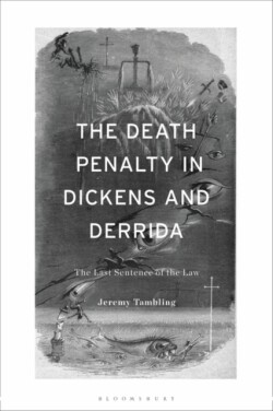 Death Penalty in Dickens and Derrida
