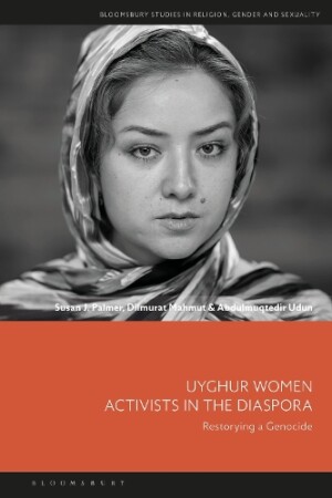 Uyghur Women Activists in the Diaspora
