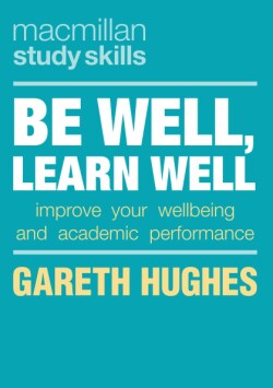Be Well, Learn Well