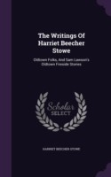 Writings of Harriet Beecher Stowe