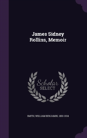 James Sidney Rollins, Memoir