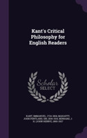 Kant's Critical Philosophy for English Readers