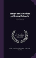 Essays and Treatises on Several Subjects