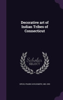 Decorative Art of Indian Tribes of Connecticut