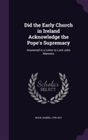 Did the Early Church in Ireland Acknowledge the Pope's Supremacy