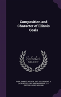 Composition and Character of Illinois Coals