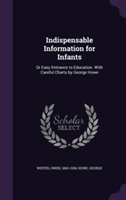 INDISPENSABLE INFORMATION FOR INFANTS: O