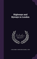 Highways and Byways in London