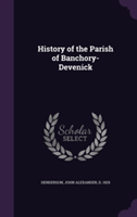 History of the Parish of Banchory-Devenick