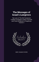 Messages of Israel's Lawgivers